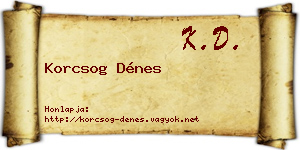 Korcsog Dénes névjegykártya
